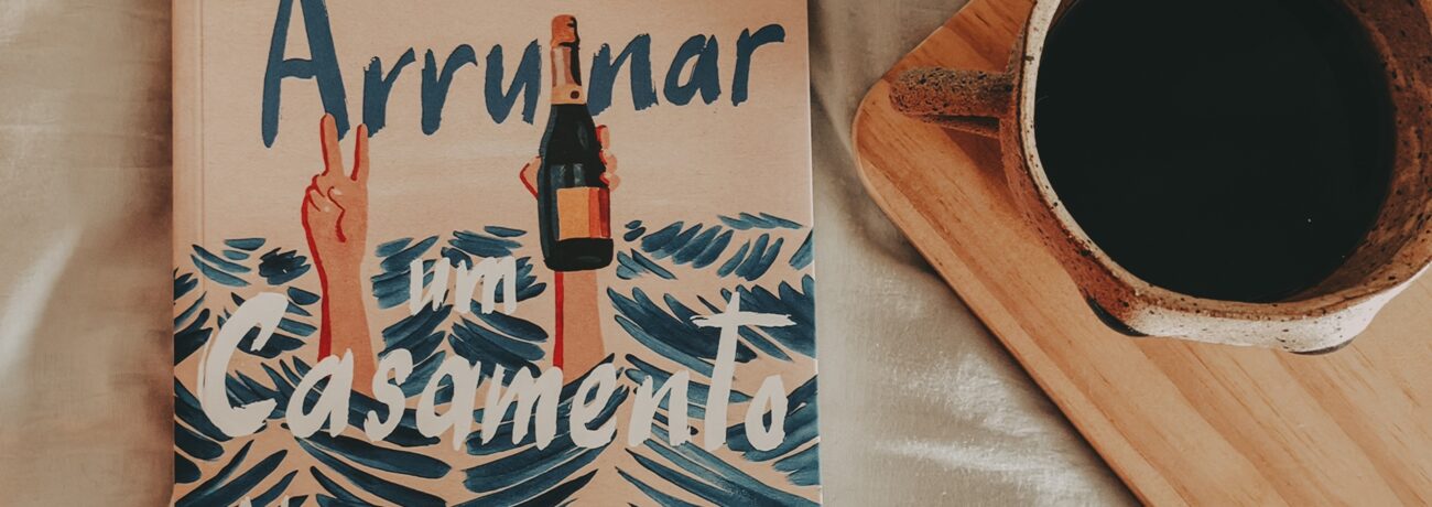 Livro: Como Arruinar um casamento